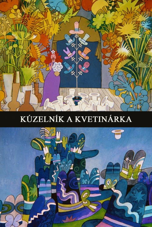 Kúzelník a kvetinárka