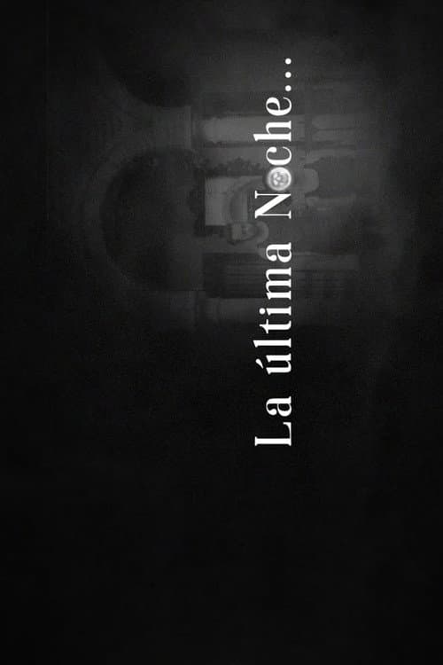 La última Noche