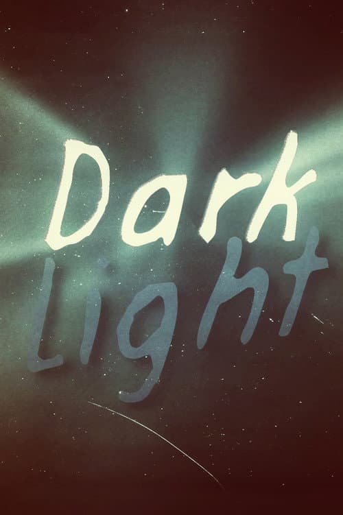 Dark Light