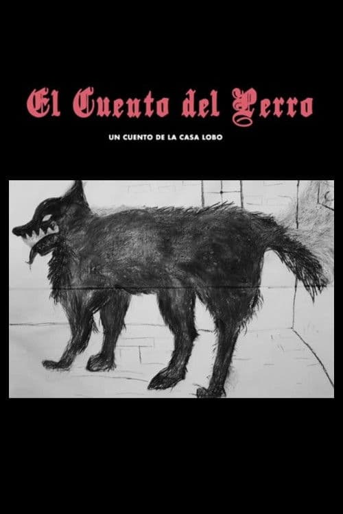 El Cuento del Perro
