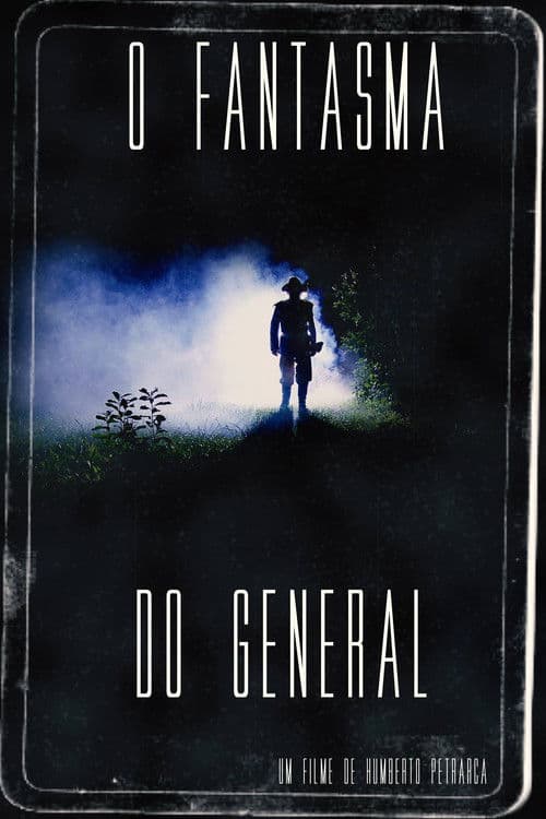 O Fantasma do general
