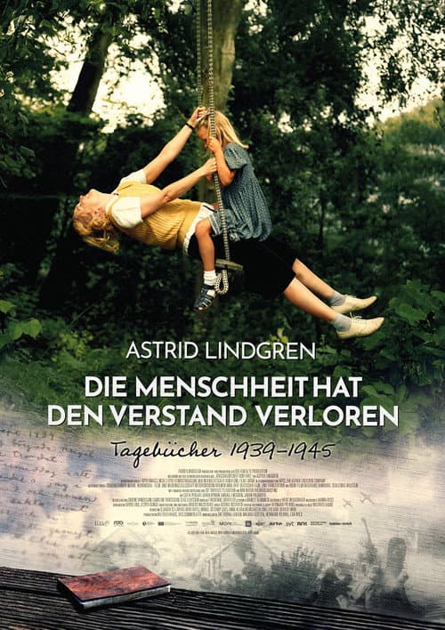 Astrid Lindgren – Die Menschheit hat den Verstand verloren