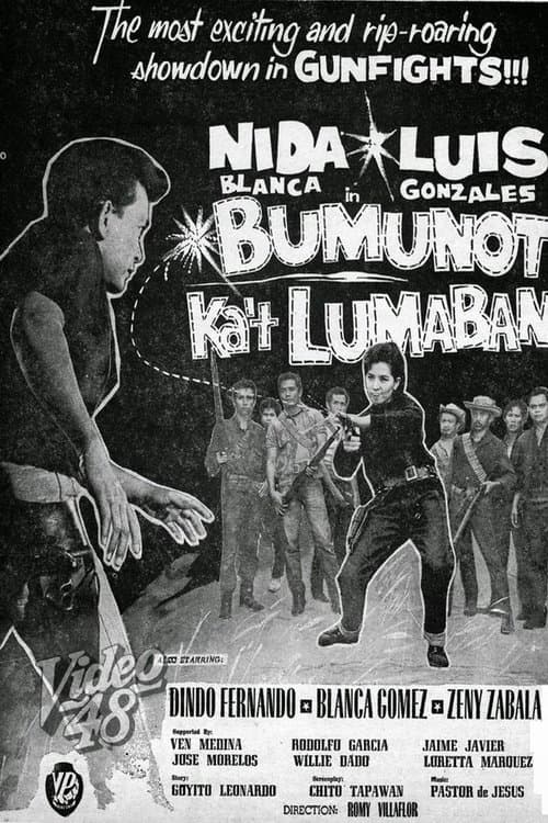 Bumunot ka't lumaban