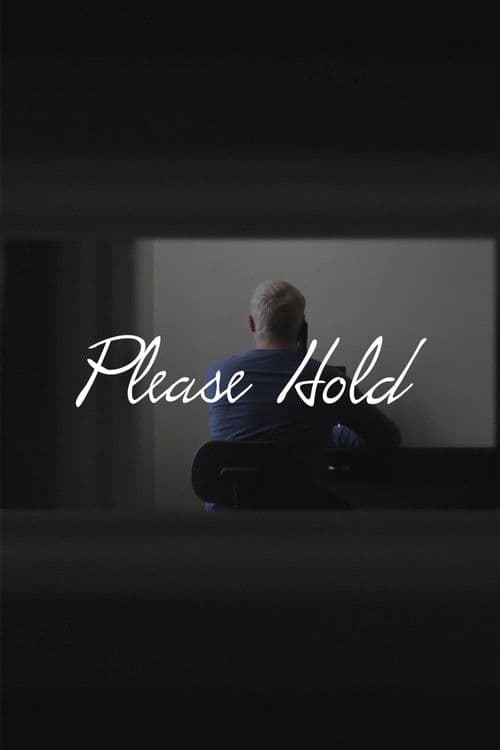 Please Hold