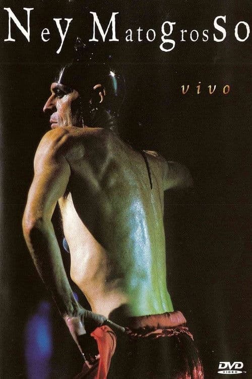 Ney Matogrosso Ao Vivo