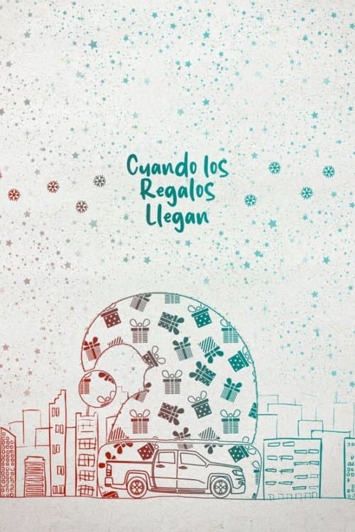 Cuando los regalos llegan