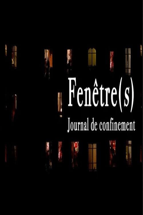 Fenêtre(s) - Journal de confinement