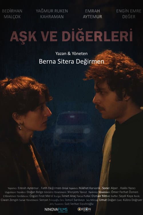 Aşk ve Diğerleri