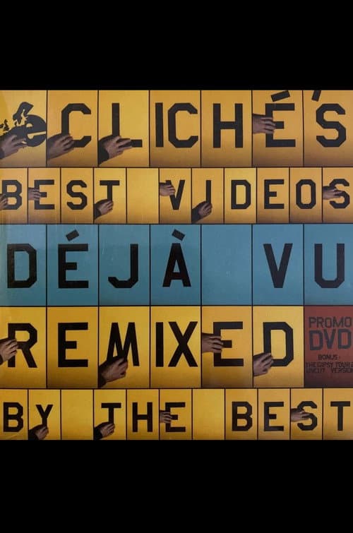 Cliché - Déjà Vu