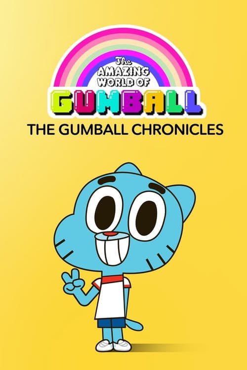 Uimitoarea Lume a Lui Gumball: Cronicile Gumball