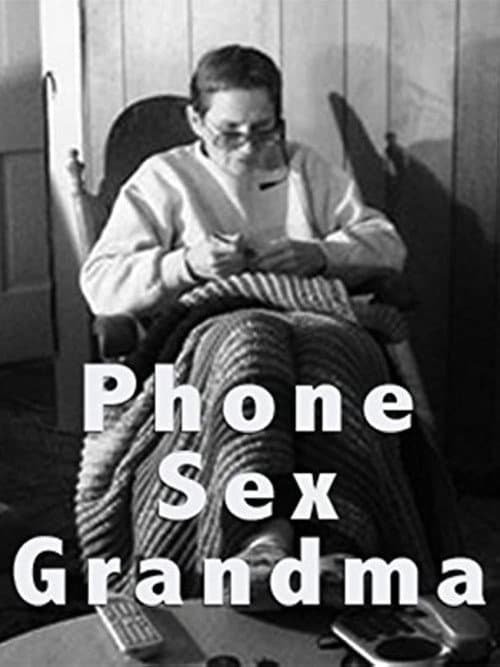 Phone Sex Grandma