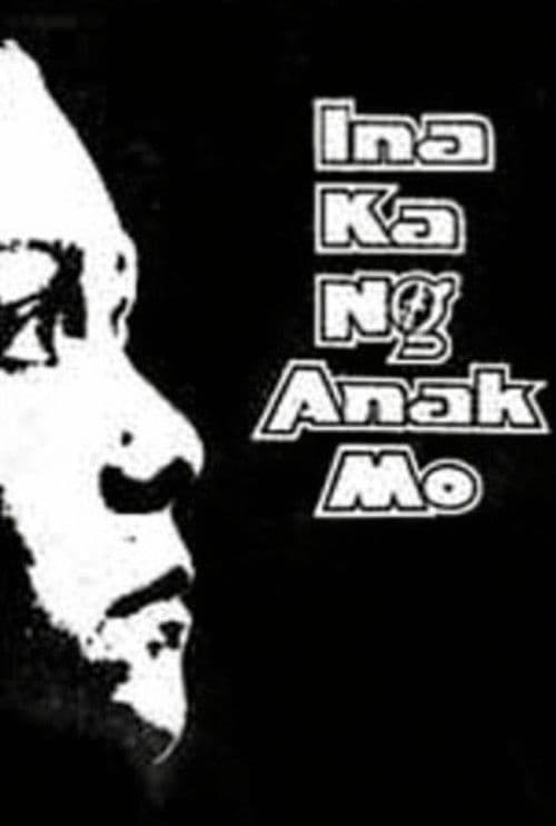 Ina Ka ng Anak Mo
