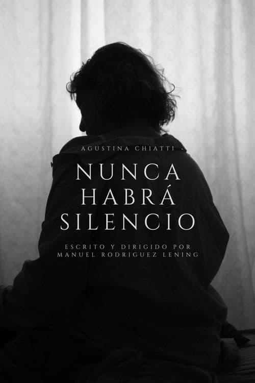 Nunca habrá silencio