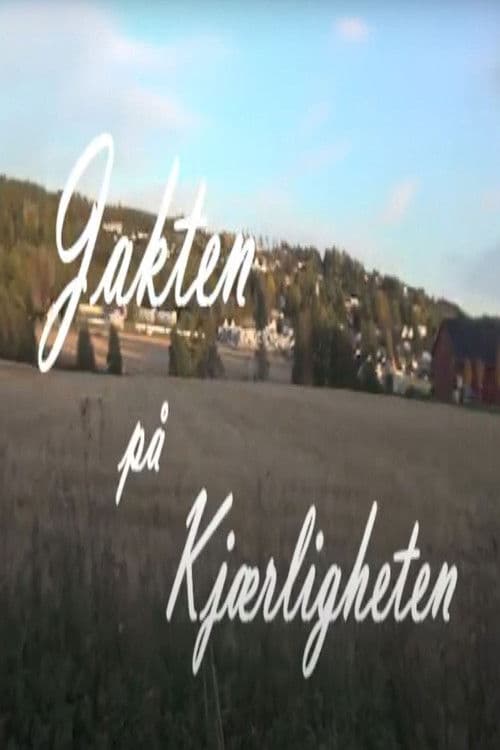 Jakten på kjærligheten