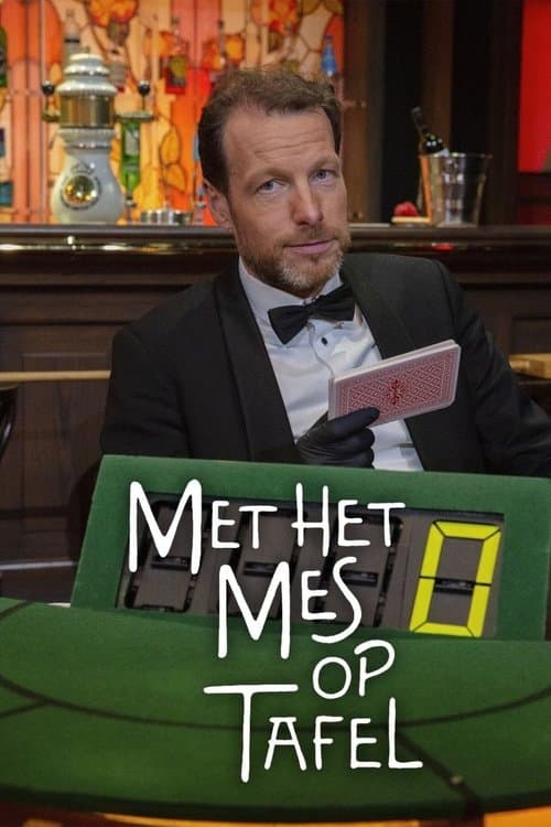 Met het mes op tafel