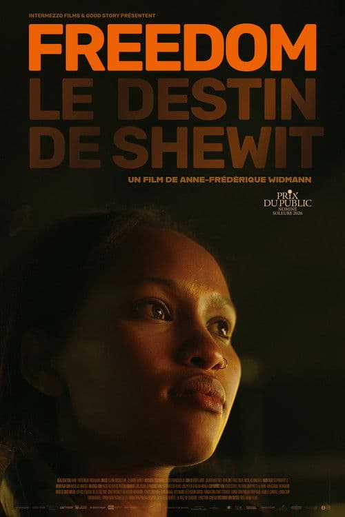 Freedom – Le destin de Shewit