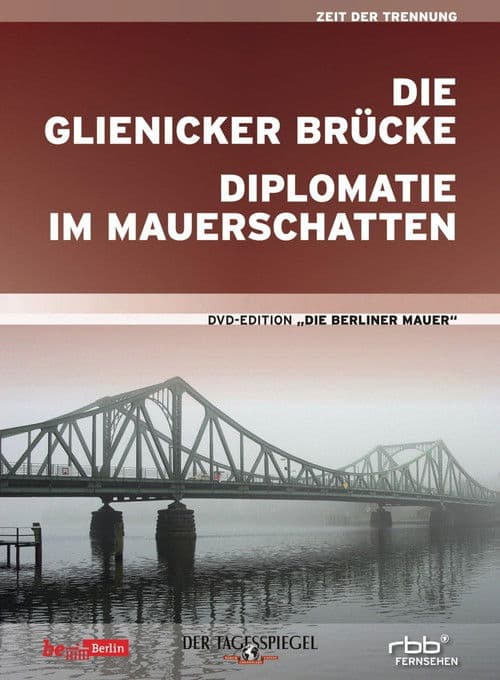 Die Glienicker Brücke