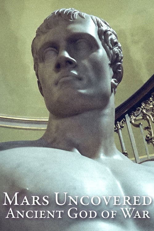 Mars Uncovered: Ancient God of War