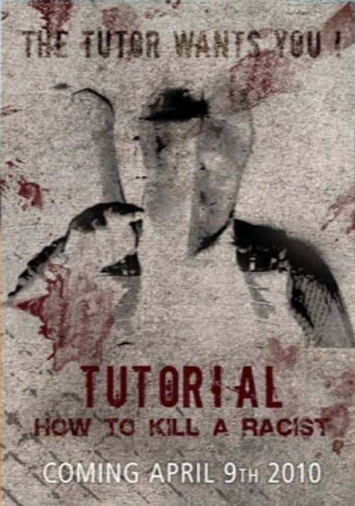 Tutorial: How to Kill a Racist