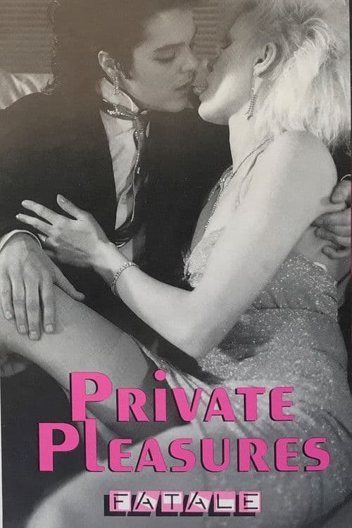 Private Pleasures