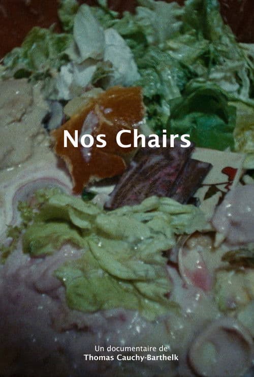Nos chairs