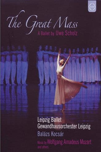 Mozart: The Great Mass