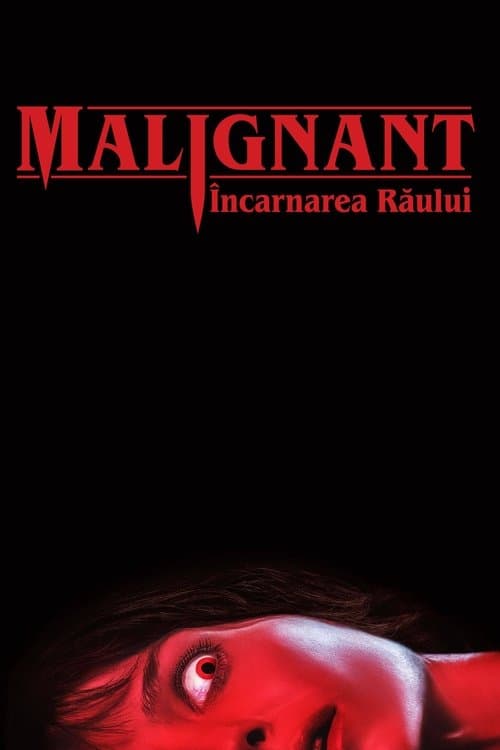 Malignant: Încarnarea răului
