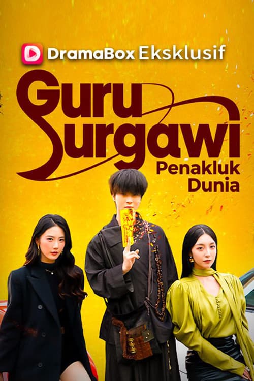 Guru Surgawi Penakluk Dunia