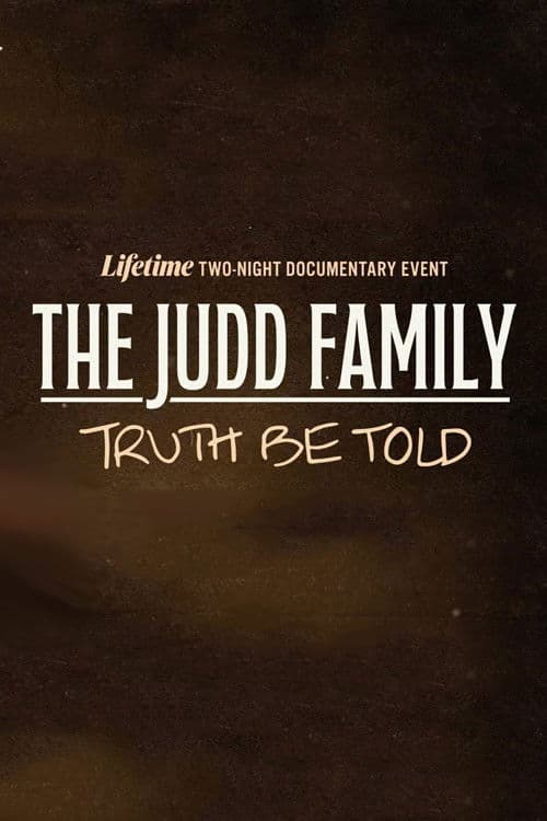 The Judd Family: Truth Be Told