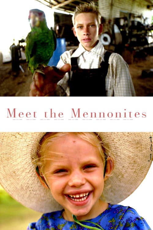Meet the Mennonites