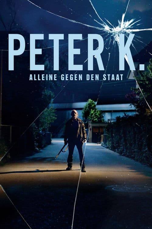Peter K - Alleine gegen den Staat