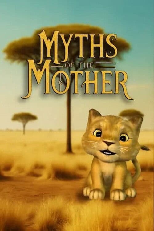 Myths of the Mother