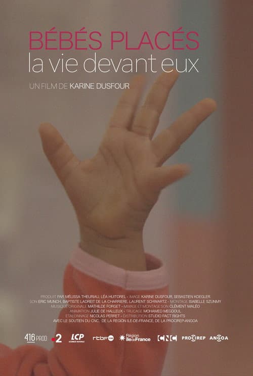Bébés placés, la vie devant eux