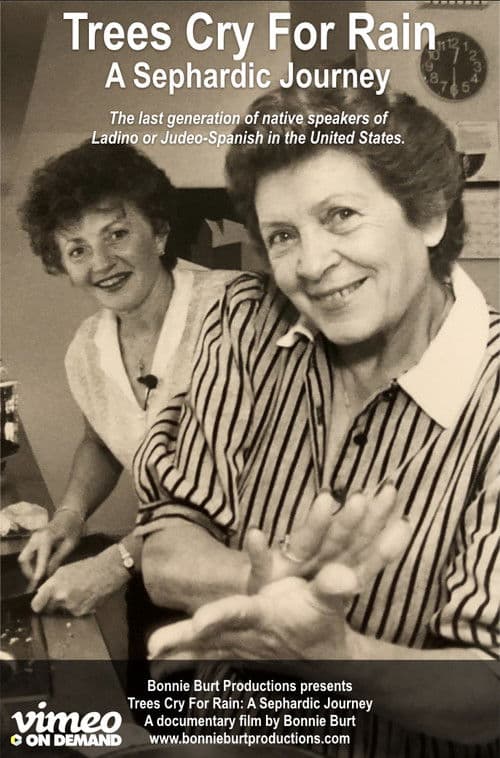 Trees Cry For Rain: A Sephardic Journey