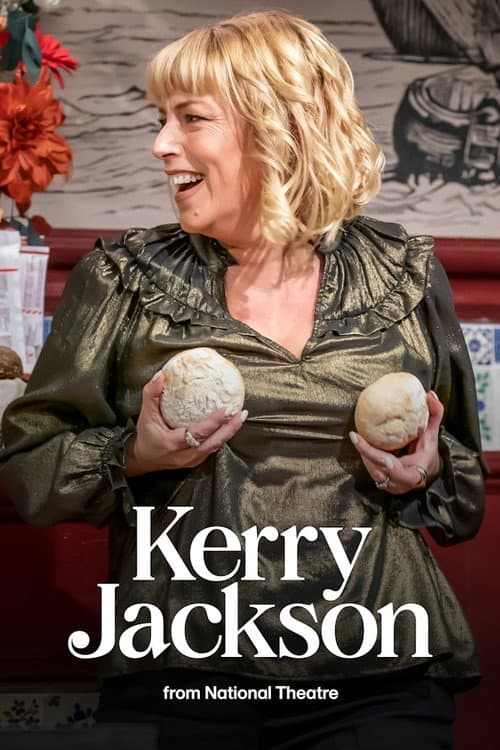 National Theatre Live: Kerry Jackson