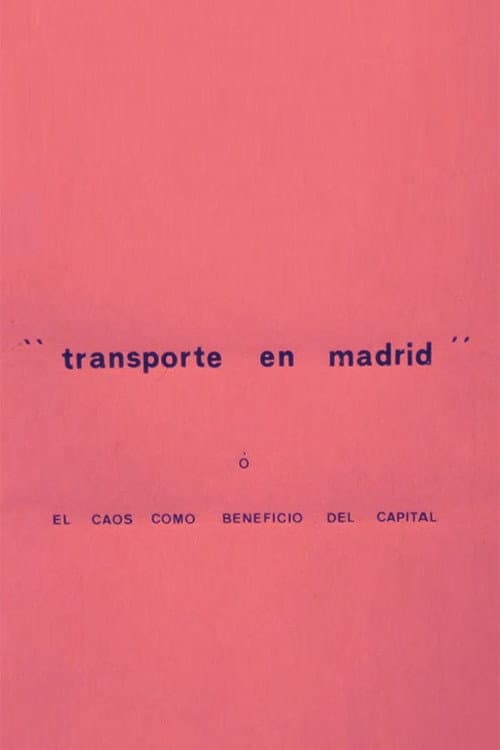 Transporte en Madrid o El caos como beneficio del capital