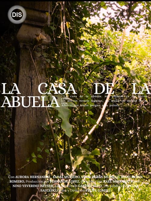 La casa de la abuela.