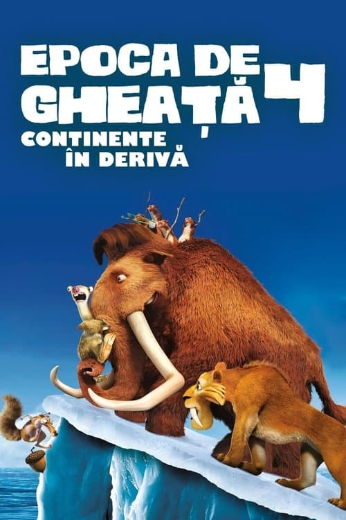 Epoca de gheață 4: Continente în derivă