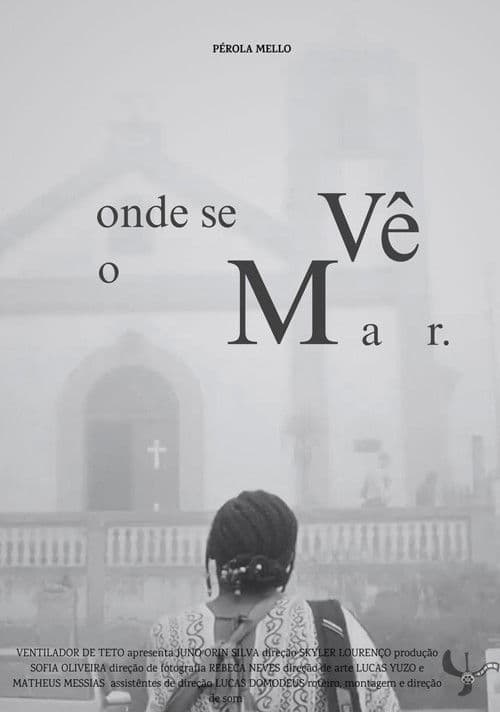 Onde Se Vê o Mar