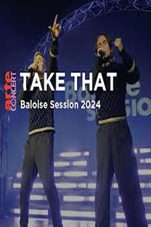 Take That Baloise Session 2024