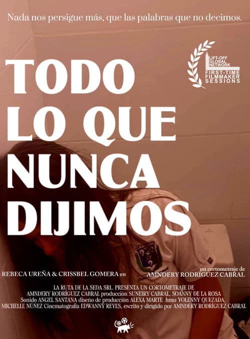 Todo Lo Que Nunca Dijimos