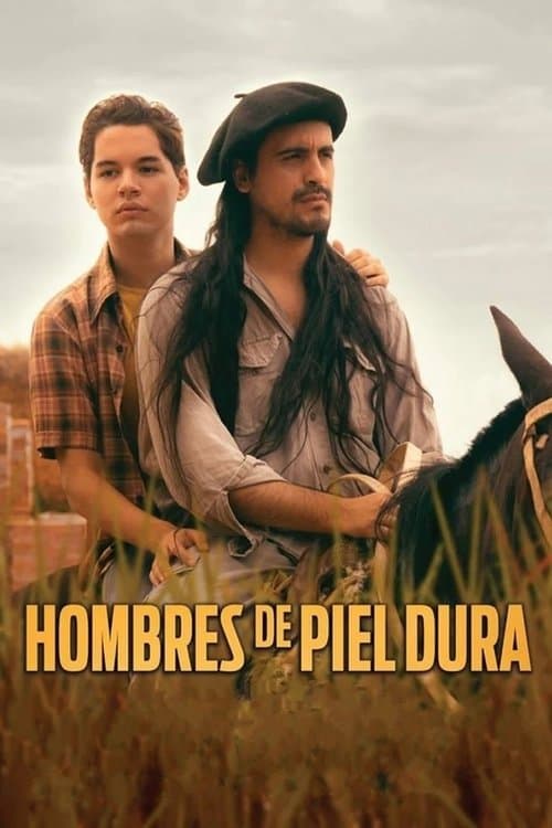 Hombres de piel dura