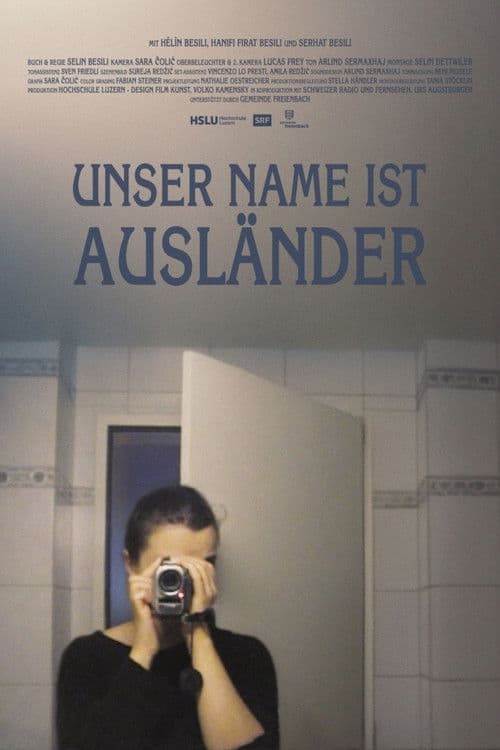 Unser Name ist Ausländer