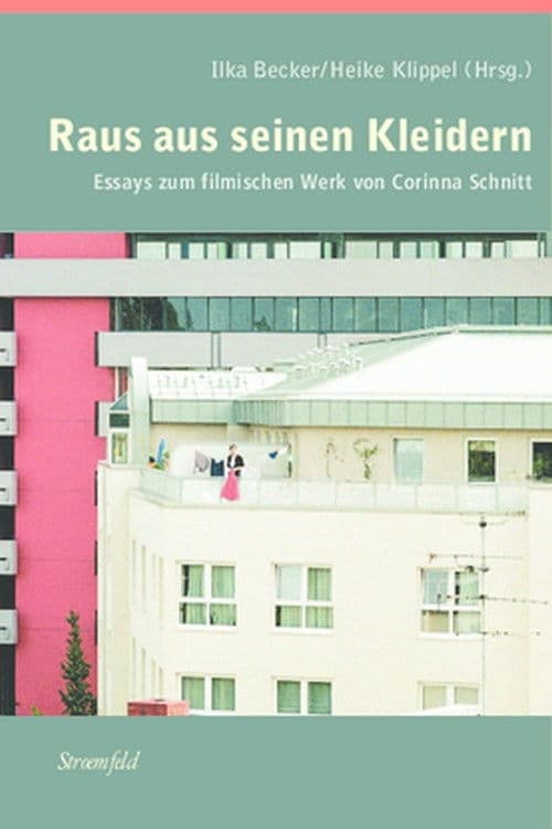 Raus Aus Seinen Kleidern