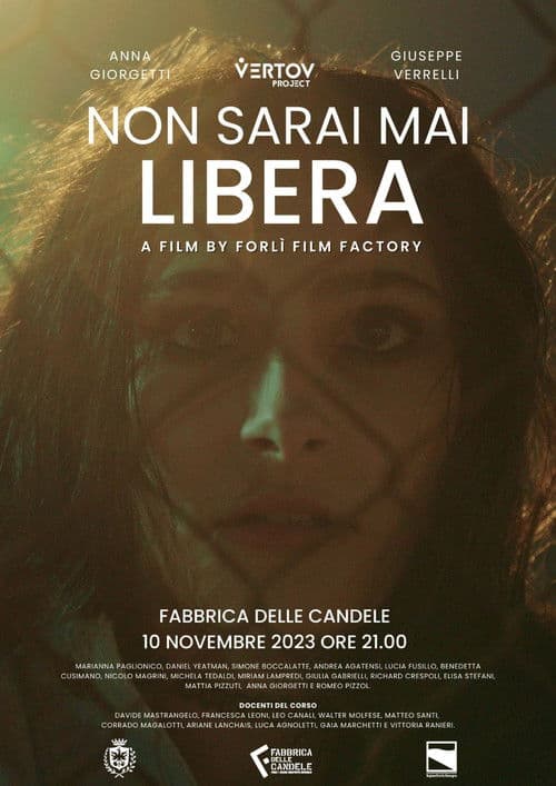 Non Sarai Mai Libera