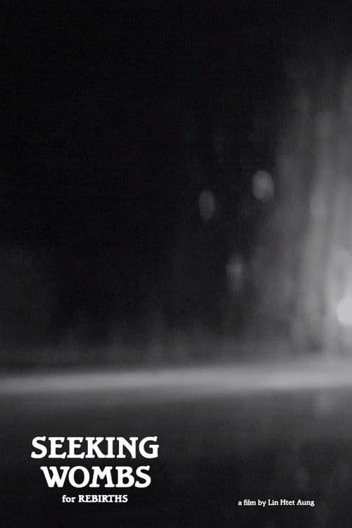 Seeking Wombs For Rebirths