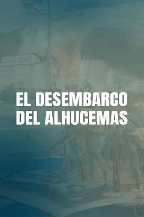 El desembarco de Alhucemas