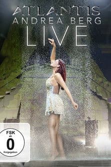 Andrea Berg: Atlantis Live