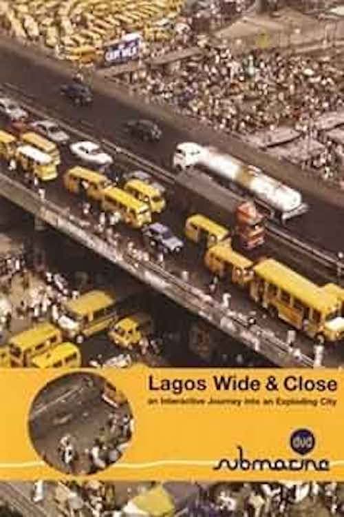 Lagos Wide and Close