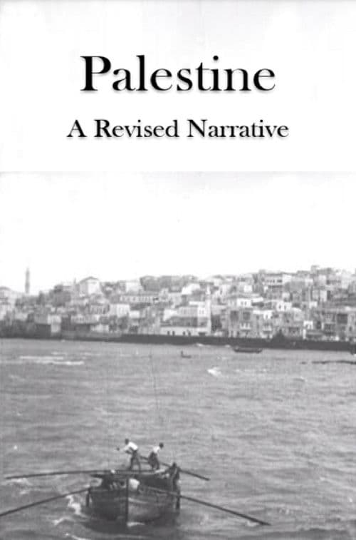 Palestine: A Revised Narrative